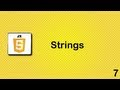 Javascript beginner tutorial 7 - Strings