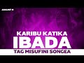 KARIBU KATIKA IBADA TAG MISUFINI MUNGU AKUBARIKI