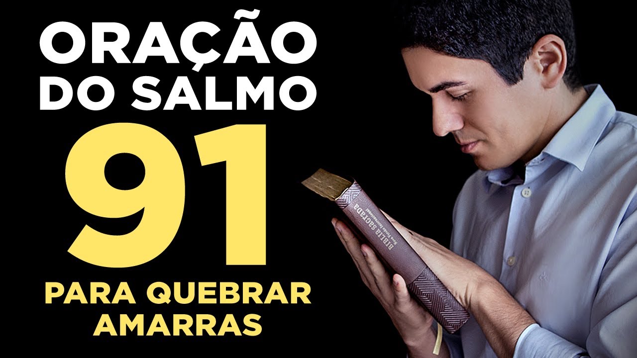 ORAÇÃO PODEROSA Do SALMO 91 Para REPREENDER Todo MAL E DORMIR Em PAZ ...