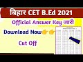 Bihar CET-BEd Final Answer Key 2021 Release | Bihar BEd Answer key 2021 Download | Bihar BEd 2021