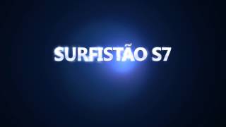 Intro Surfistão S7 - por: krozunin1