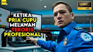 Pria Cupu Lawan Teroris Profesional Demi Menyelamatkan 20.000 Orang - ALUR CERITA FILM Terbaru 2024