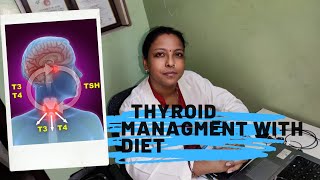 Thyroid Management with Diet in Hindi | थाइराइड में क्या खाएं | Fact You Need To Know About Thyroid