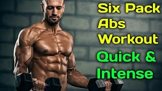 Six Pack Abs Workout Quick & Intense 7 Minutes per day!