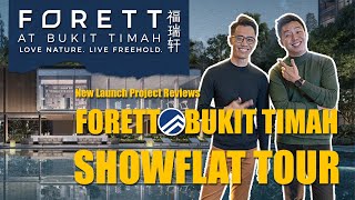 Forett at Bukit Timah Show Flat Tour:  Singapore New Launch Project Review  (George & Melvin)