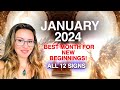 Why January 2024 is One of the BEST Months For Successful NEW BEGINNINGS! All 12 Signs!
