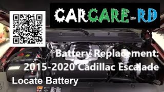 Battery Replacement: 2015-2020 Cadillac Escalade