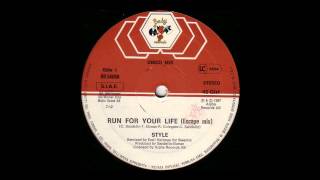 Style - Run For Your Life (Escape Mix) 87'