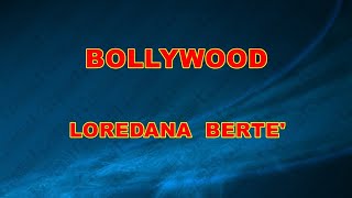 Bollywood Loredana Bertè base demo karaoke
