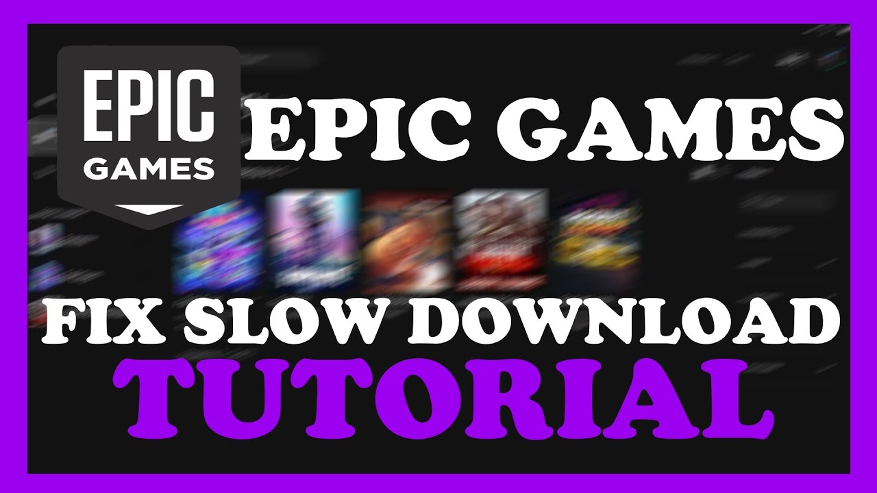 How To Fix Slow Download Speeds On Epic Games - Full Guide🌳 Saiba Quem ...