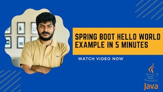 Spring Boot Hello World Example in 5 Minutes