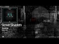 Steve Shaden - Trusted (Original Mix)