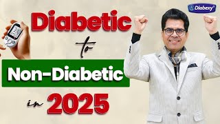 Diabetic to Non-Diabetic in 2025 | Diabexy