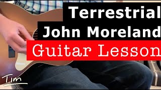 John Moreland Terrestrial Guitar Lesson, Chords, and Tutorial