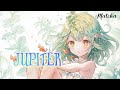 Jupiter - Nightcore • Lyrics (Jessica Chertock and Steam Phunk)
