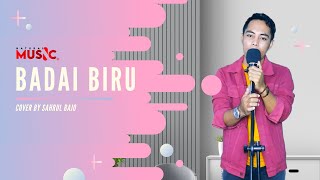 COVER BY SAHRUL BAJO || BADAI BIRU - Itje Trisnawati