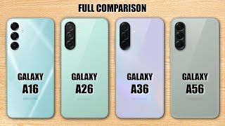 Samsung Galaxy A16 5G Vs Galaxy A26 Vs Galaxy A36 Vs Galaxy A56