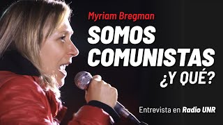 Myriam Bregman: somos comunistas, ¿y qué?