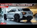 Unveiling the New 2025 Hyundai Palisade Hybrid: The Best Flagship SUV From Hyundai!