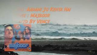 Aadami Jo Kehta Hai Instrumental With Lyrics