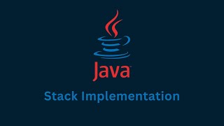 Simple Stack Implementation with Java