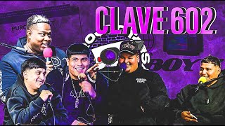 clave 602 podcast (ft lil eg)