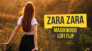 Zara Zara (Lofi Flip) - RHTDM