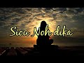 SIOU NOH DIKA_BY UYAH.S LAGU DUSUN SABAH 2024