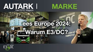 Intersolar 2024: Warum E3DC?