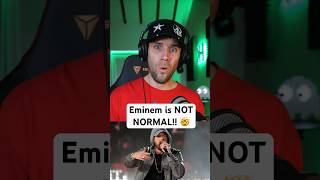 Eminem is NOT NORMAL!! 🤯