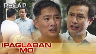 Sisante | Ipaglaban Mo Recap