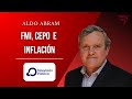 SIGUE la DESACELERACIÓN de la INFLACIÓN | Aldo Abram