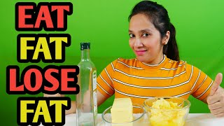 Eating fats = fat to fit | Saturated fats and fatty foods are super healthy| Feedfit by Richa