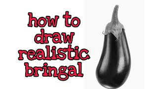 how to draw realistic brinjal | realistic eggplant drawing