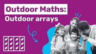 Outdoor Maths: Arrays