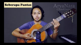 Chord Gampang (Seberapa Pantas - Sheila On 7) by Arya Nara (Tutorial)