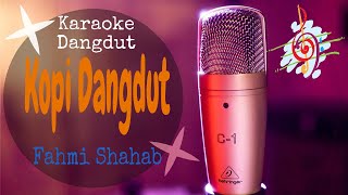 Karaoke Kopi Dangdut - Fahmi Shahab-Jazz Version (Karaoke Dangdut Lirik Tanpa Vocal)