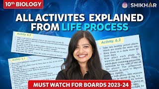 All Activities Explained from Life Processes | Chapter 5 | Class 10 | Biology | SHIKHAR 2024