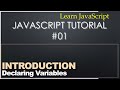 JavaScript Tutorial - How to Declare & Use Variables