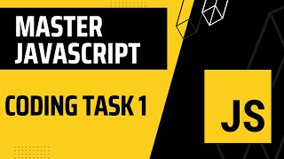 09. Master JavaScript ES6: Coding Task 1