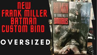 OVERSIZED Frank Miller Dark Knight CUSTOM BIND