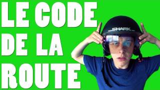 NORMAN - LE CODE DE LA ROUTE