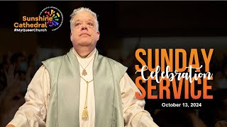 Sunday Service Celebration - October 13, 2024