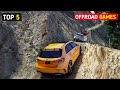 Top 5 offroad games for android | Best offroad games on android 2022