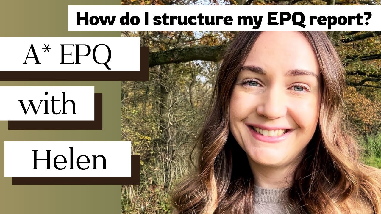 How Do I Structure My Epq Report Youtube