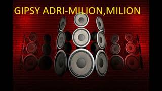 GIPSY ADRI- MILION,MILION - DEMO -(COVER)