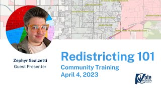 Redistricting 101 Community Training