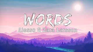 Alesso & Zara Larsson - Words (Letra)