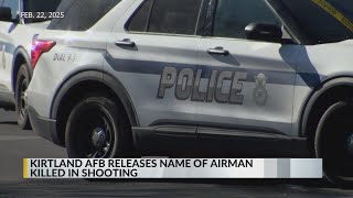 Kirtland AFB identifies fatally shot Airman