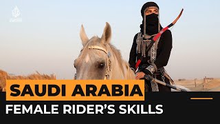 Saudi equestrian revives 'buried' tradition of the Arabian peninsula | Al Jazeera Newsfeed